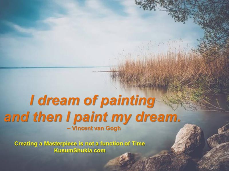 Van Gogh quote of dreaming