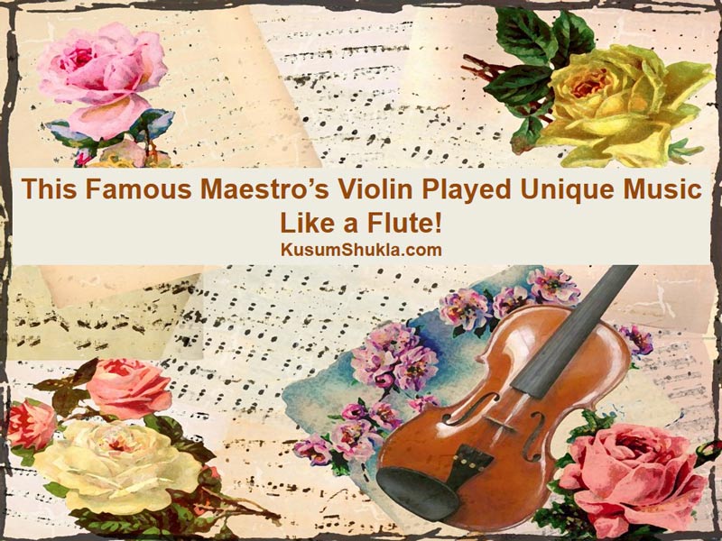 The maestro who made a violin sound like a flute